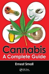 Cannabis: A Complete Guide