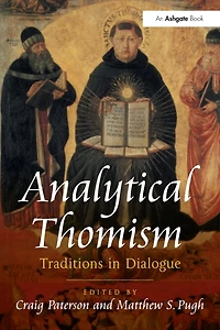 Analytical Thomism: Traditions Dialogue