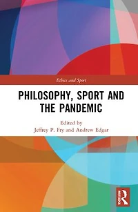Philosophy, Sport and the Pandemic