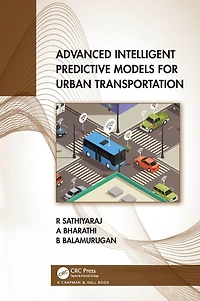 Advanced Intelligent Predictive Models for Urban Transportation