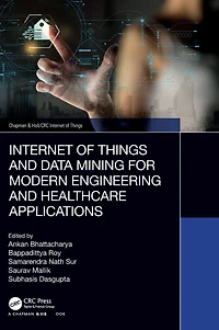 Internet of Things and Data Mining for Modern Engineering Healthcare Applications