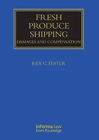Fresh Produce Shipping: Damages and Compensation