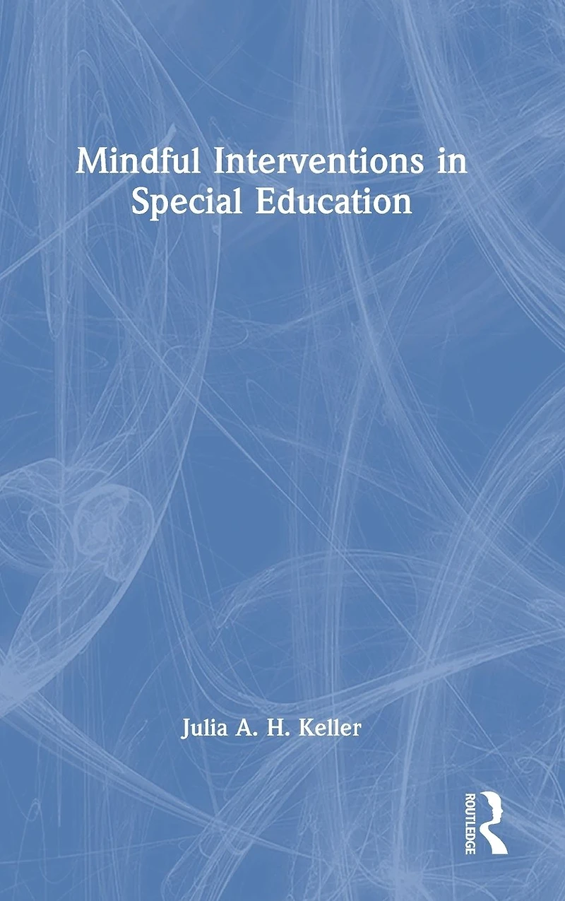 Mindful Interventions Special Education