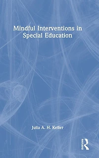 Mindful Interventions Special Education