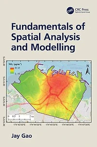 Fundamentals of Spatial Analysis and Modelling