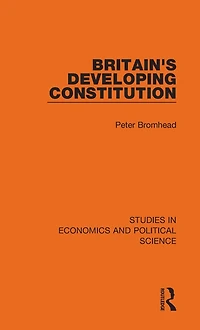 Britain's Developing Constitution