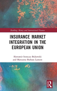 Insurance Market Integration the European Union