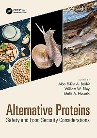 Alternative Proteins: Safety and Food Security Considerations