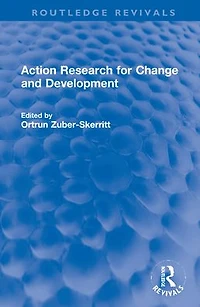 Action Research for Change and Development