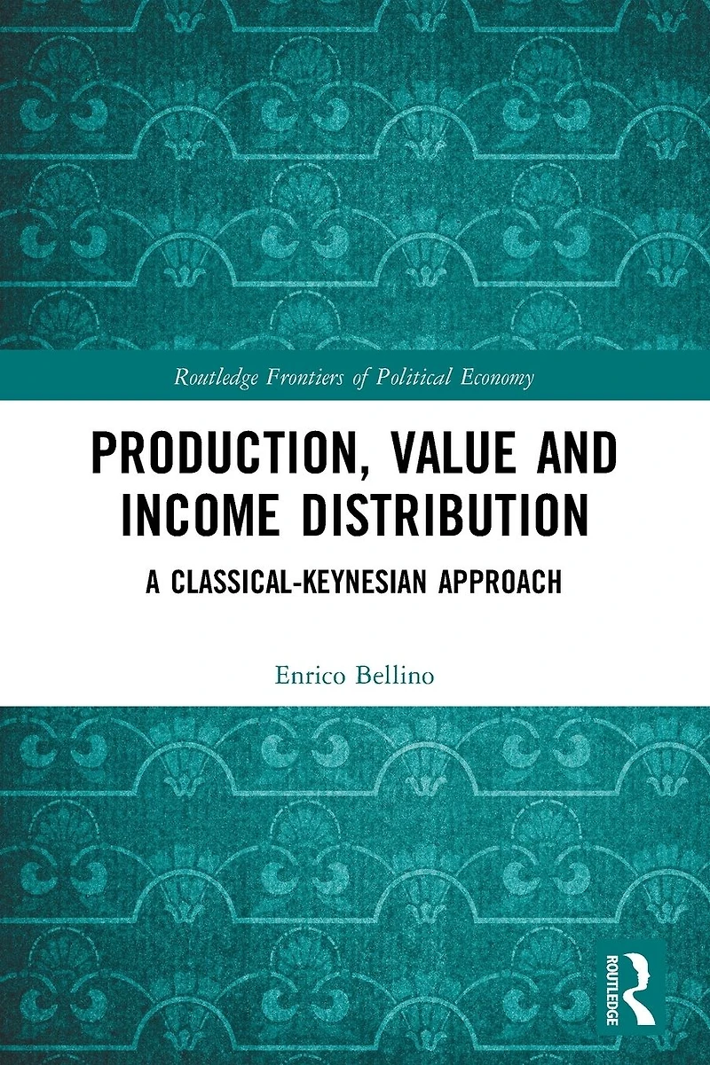 Production, Value and Income Distribution: A Classical-Keynesian Approach