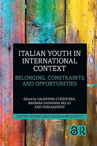 Italian Youth International Context: Belonging, Constraints and Opportunities