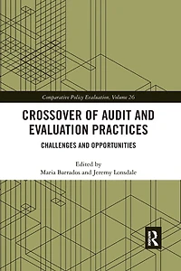 Crossover of Audit and Evaluation Practices: Challenges Opportunities