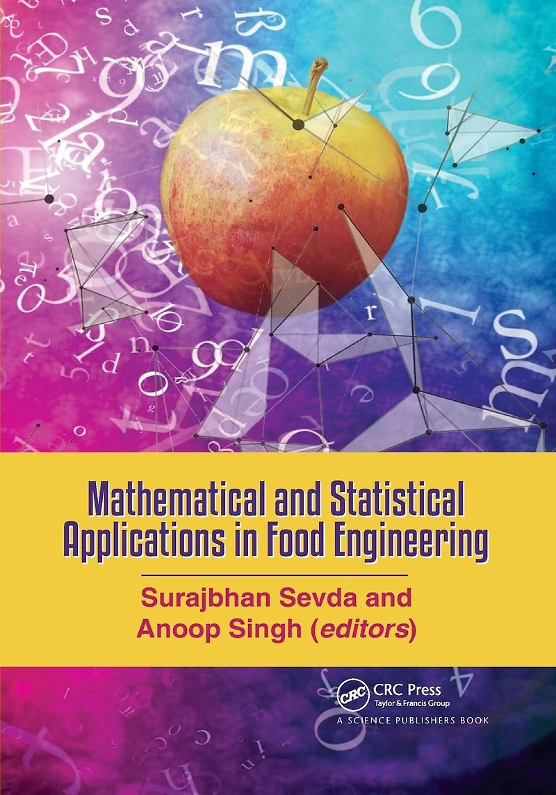Mathematical and Statistical Applications Food Engineering