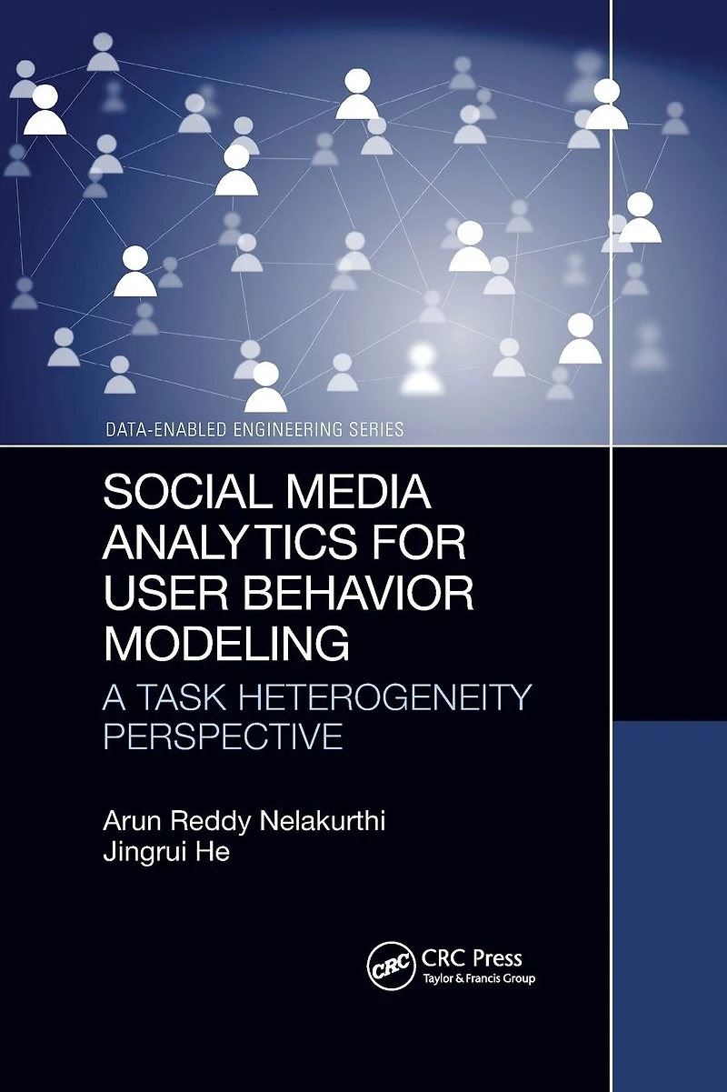 Social Media Analytics for User Behavior Modeling: A Task Heterogeneity Perspective