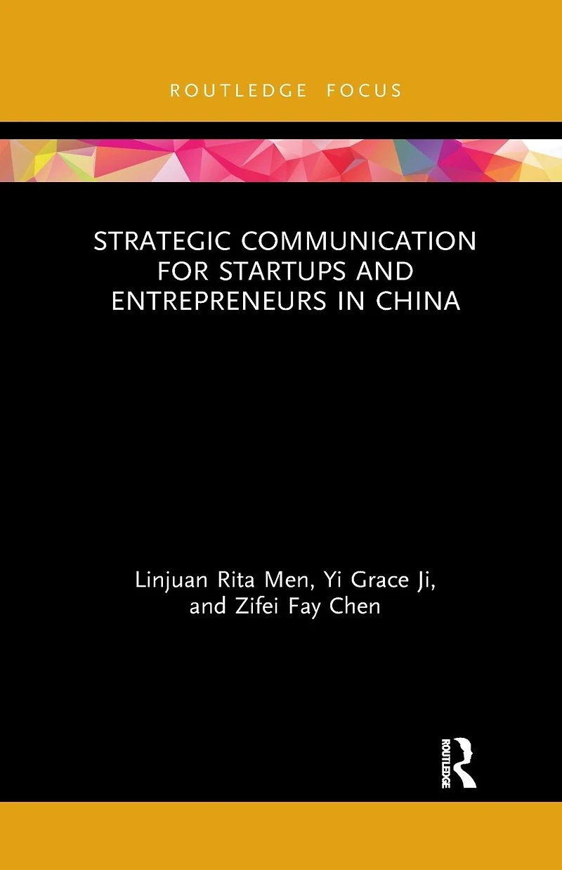 Strategic Communication for Startups and Entrepreneurs China