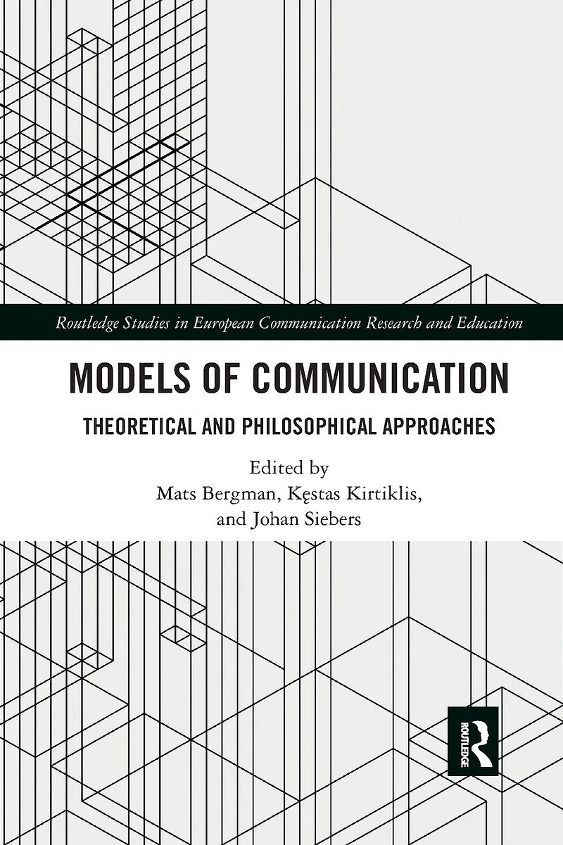 Models of Communication: Theoretical and Philosophical Approaches