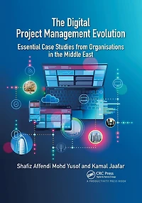 the Digital Project Management Evolution: Essential Case Studies from Organisations Middle East