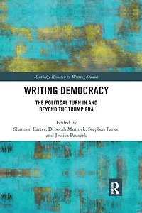 Writing Democracy: the Political Turn and Beyond Trump Era