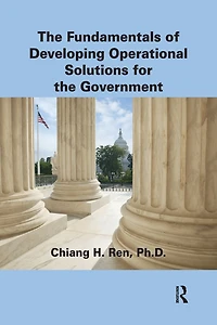 the Fundamentals of Developing Operational Solutions for Government