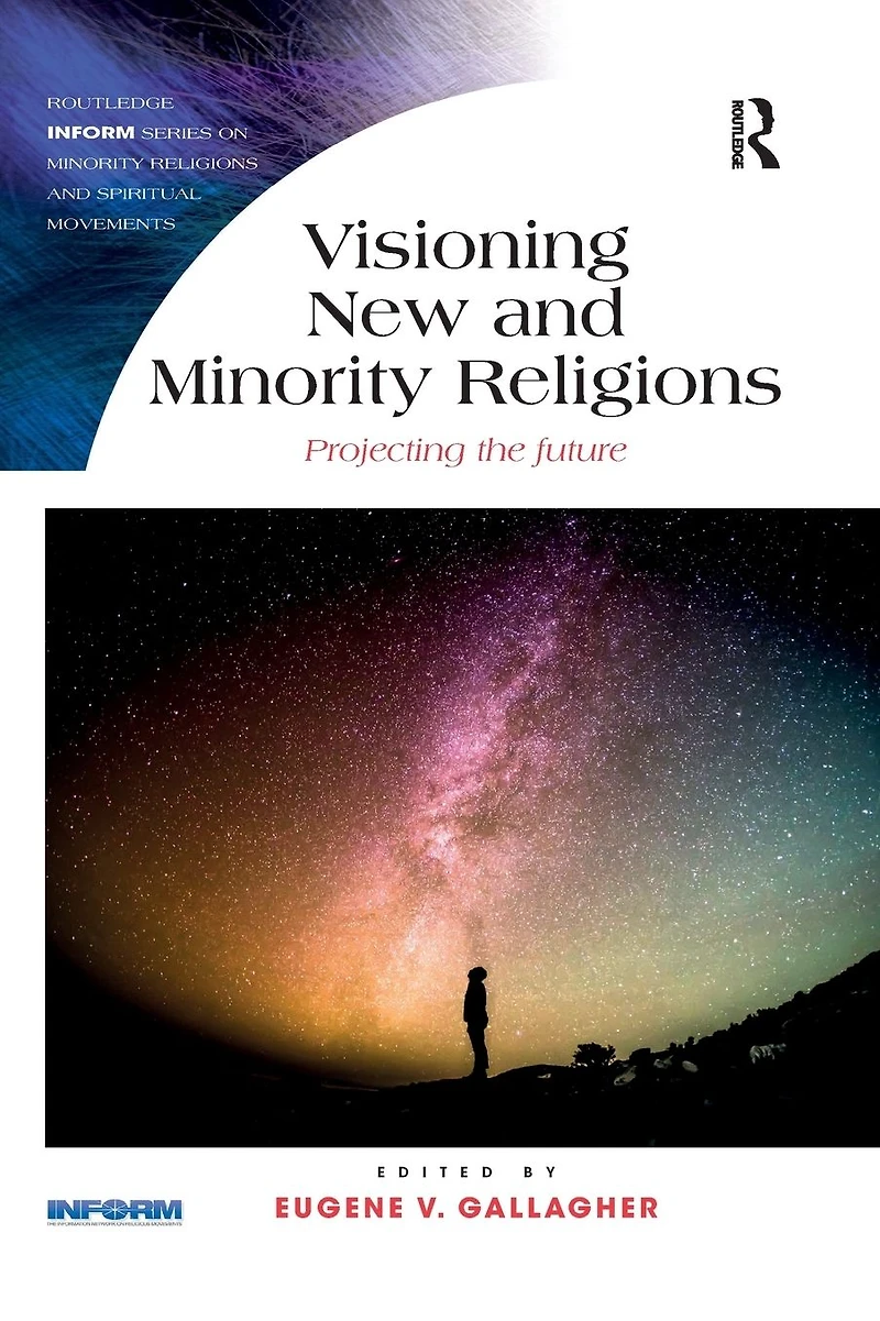 Visioning New and Minority Religions: Projecting the future