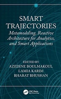 Smart Trajectories: Metamodeling, Reactive Architecture for Analytics, and Applications