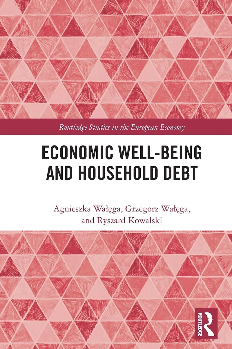 Economic Well-being and Household Debt