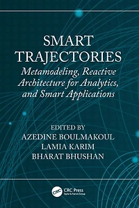 Smart Trajectories: Metamodeling, Reactive Architecture for Analytics, and Applications