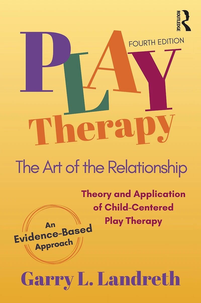 Play Therapy: the Art of Relationship