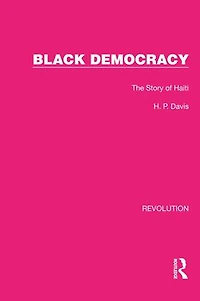 Black Democracy: The Story of Haiti