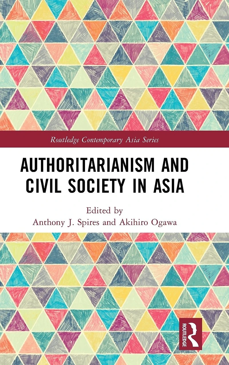 Authoritarianism and Civil Society Asia