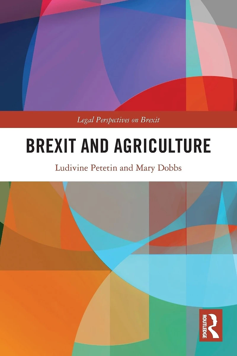 Brexit and Agriculture