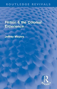 Fiction & the Colonial Experience