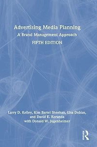 Advertising Media Planning: A Brand Management Approach