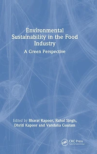 Environmental Sustainability the Food Industry: A Green Perspective