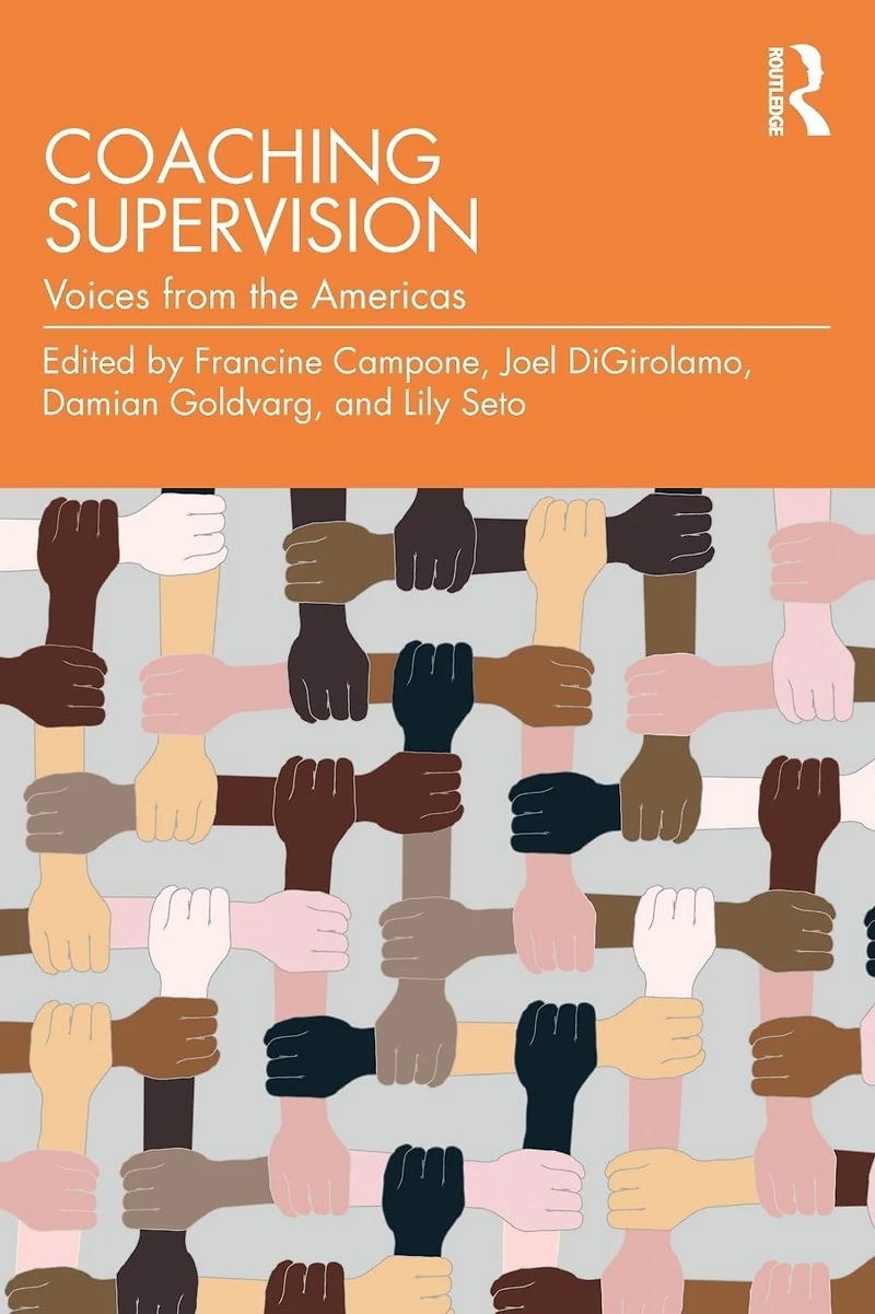 Coaching Supervision: Voices from the Americas