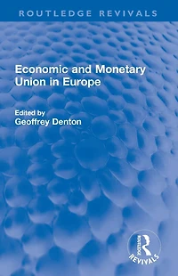 Economic and Monetary Union Europe