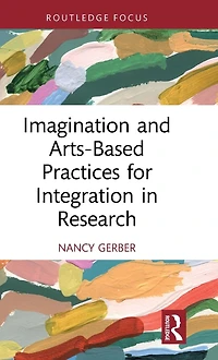 Imagination and Arts-Based Practices for Integration Research
