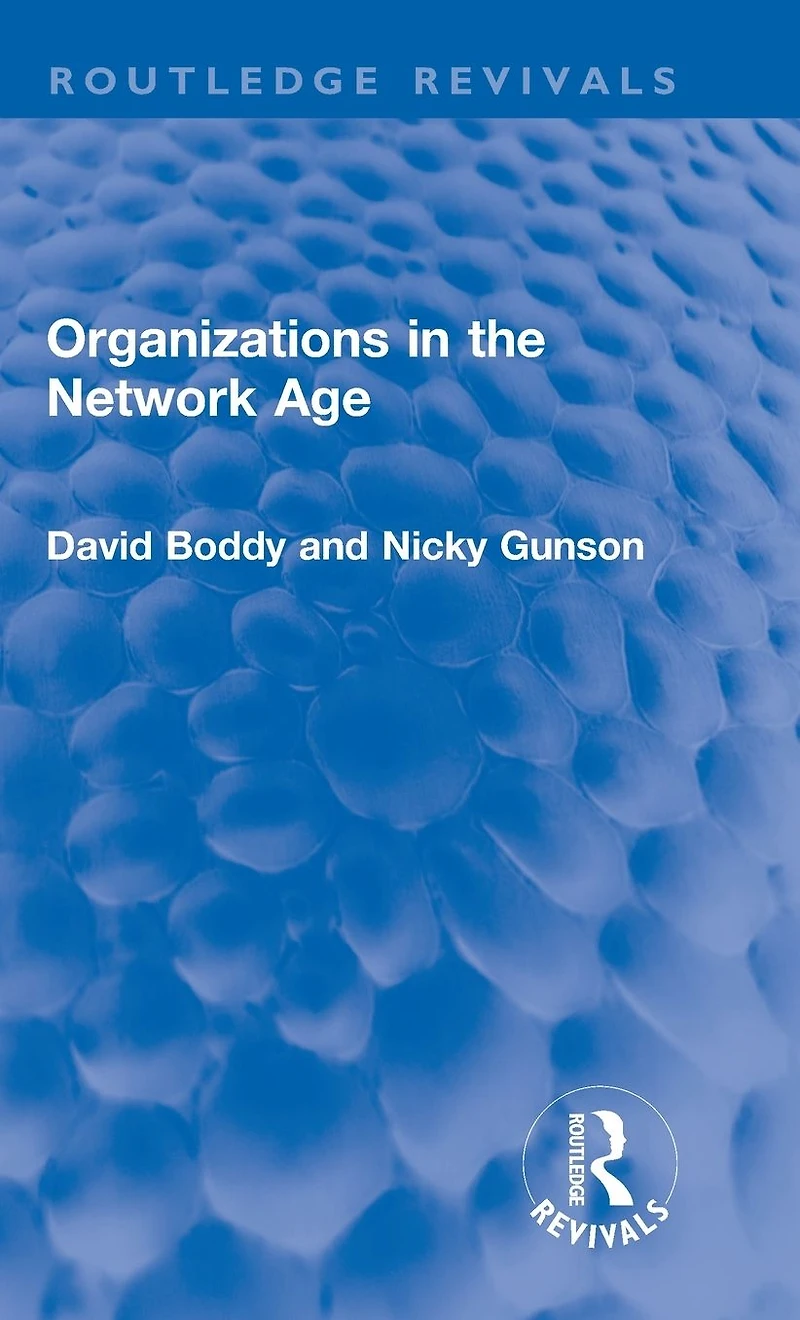 Organizations the Network Age