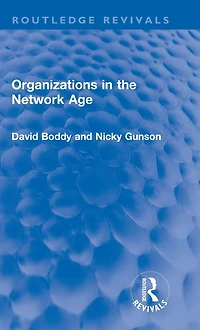 Organizations the Network Age