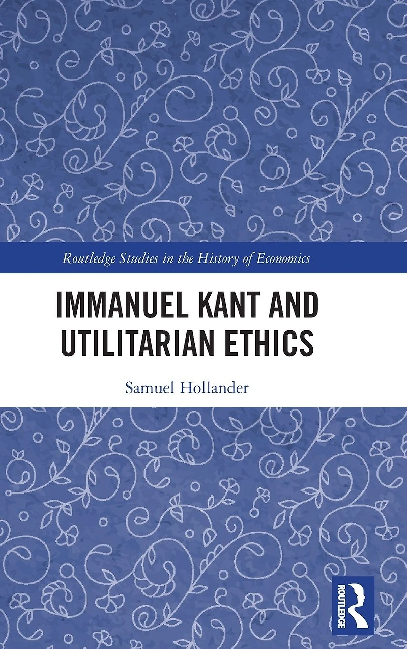 Immanuel Kant and Utilitarian Ethics