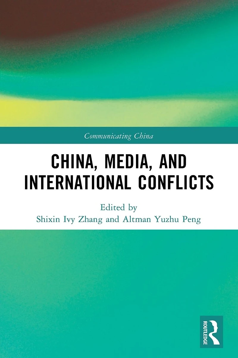 China, Media, and International Conflicts