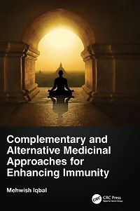 Complementary and Alternative Medicinal Approaches for Enhancing Immunity