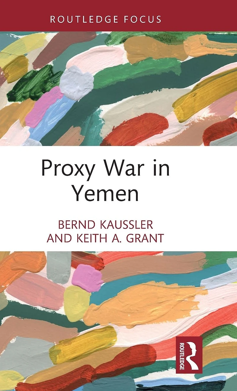 Proxy War Yemen