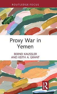 Proxy War Yemen