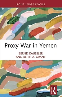 Proxy War Yemen