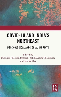 COVID-19 and India's Northeast: Psychological Social Imprints