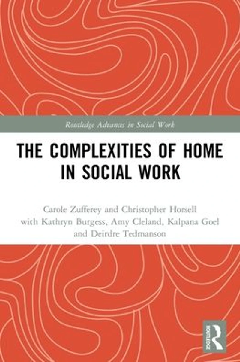 The Complexities of Home Social Work