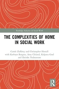 The Complexities of Home Social Work