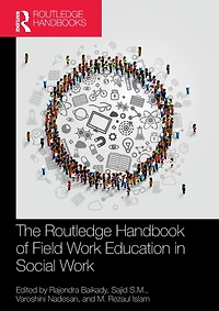 The Routledge Handbook of Field Work Education Social