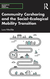 Community Carsharing and the Social-Ecological Mobility Transition